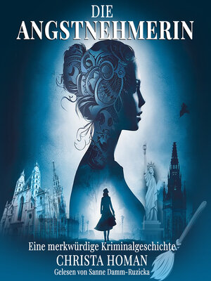cover image of Die Angstnehmerin